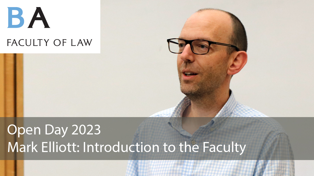 'Welcome/Law at Cambridge': Professor Mark Elliott (audio)'s image