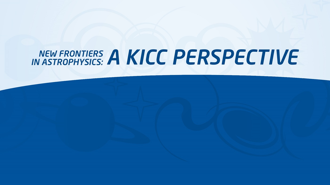 New Frontiers in Astrophysics: A KICC Perspective's image