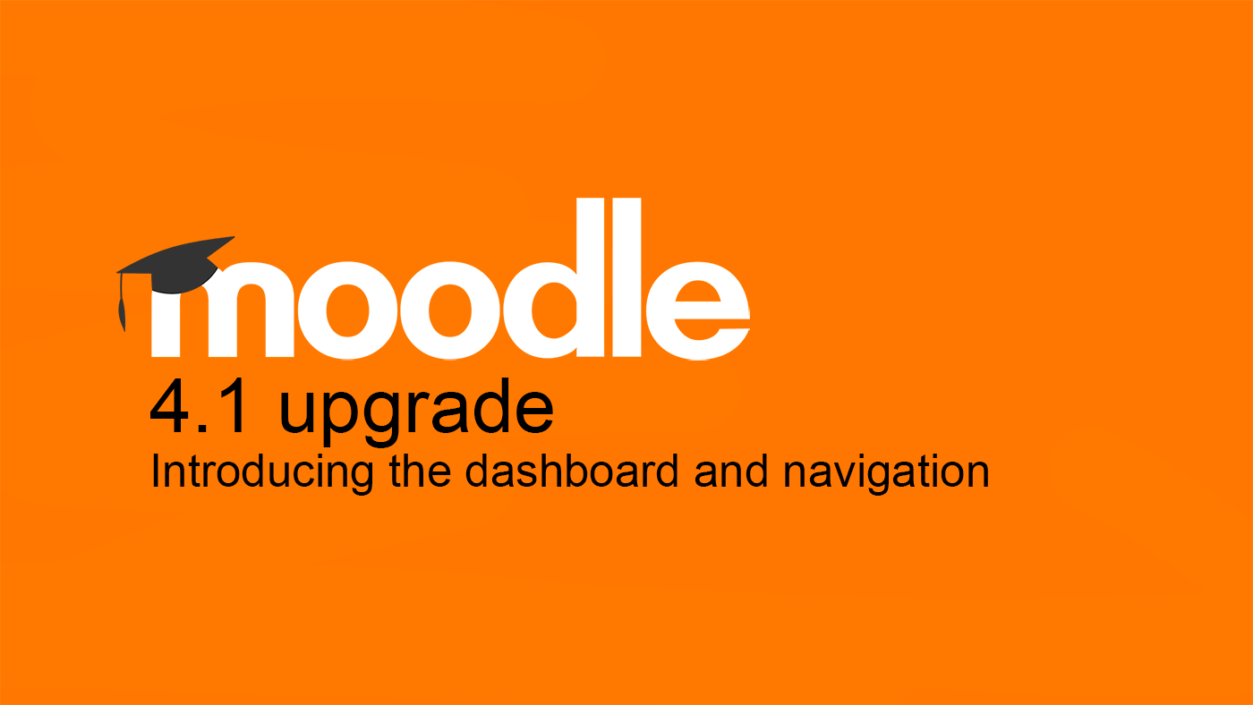 Moodle 4.1 dashboard and navigation's image