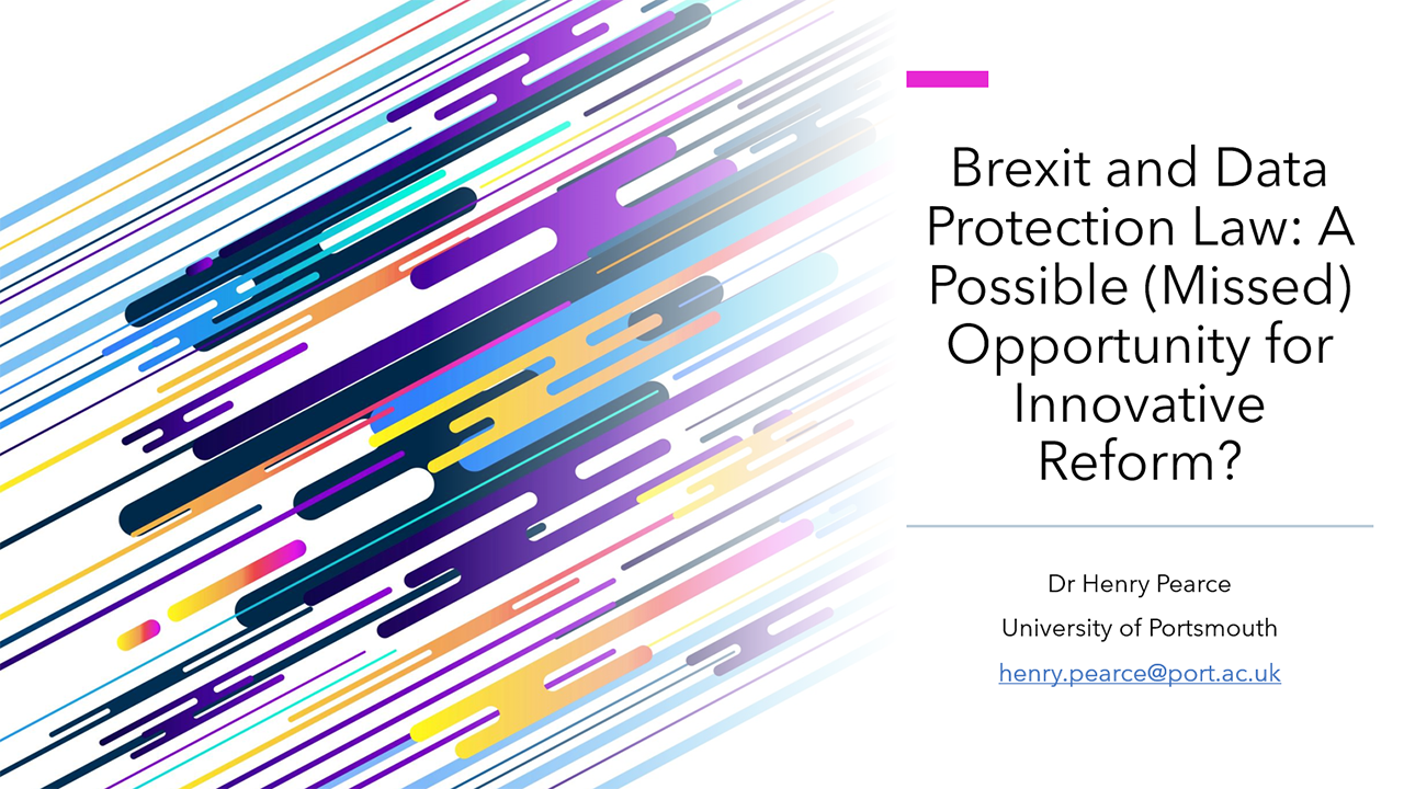 'Brexit and Data Protection Law: A Possible (Missed) Opportunity for Innovative Reform?': CIPIL Evening Seminar (audio)'s image