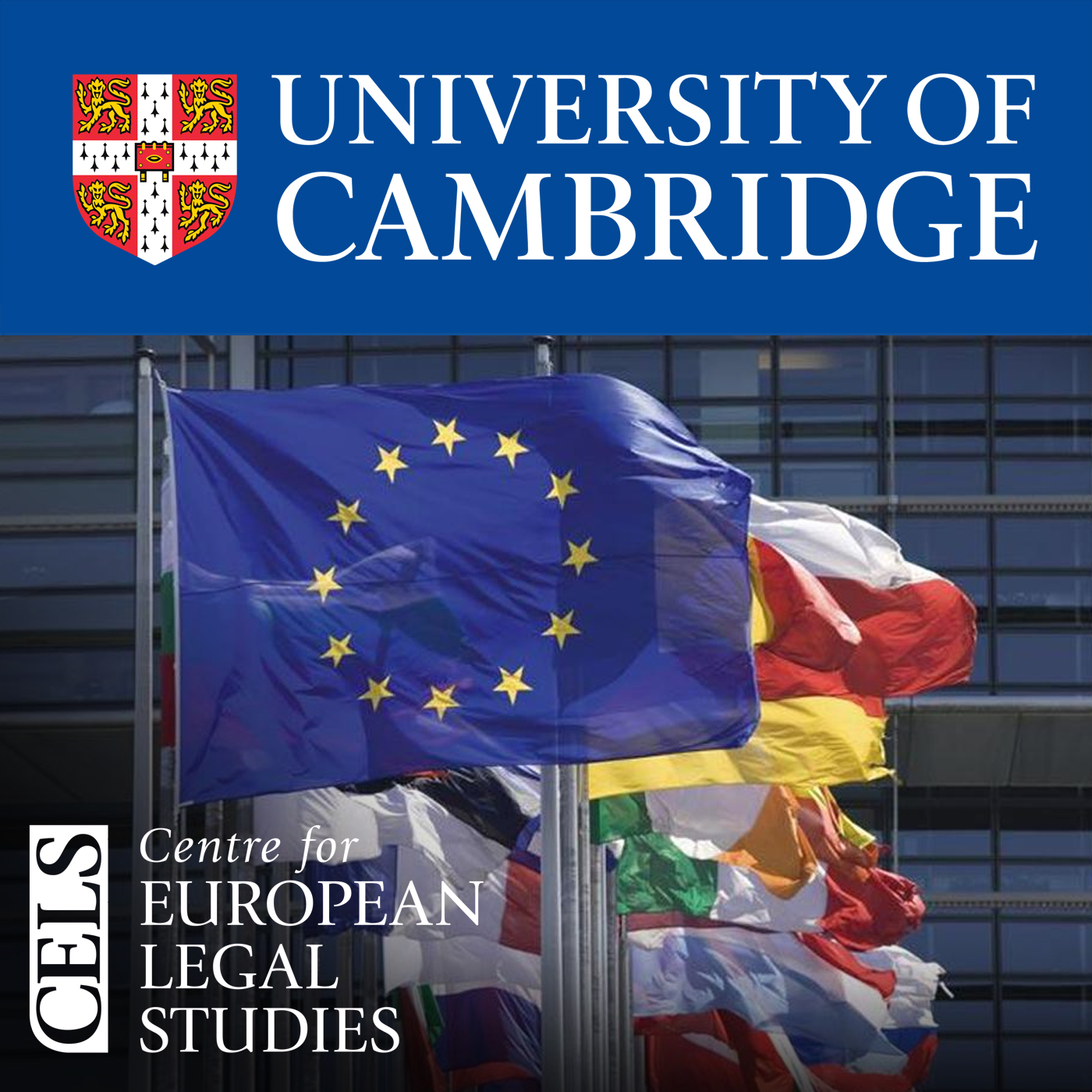 Cambridge Centre for European Legal Studies (CELS) Seminar Series (Video)'s image